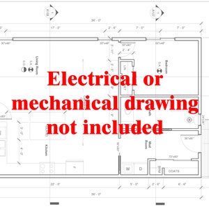 May include: A black and white blueprint of a house floor plan with measurements in feet and inches. The text "Electrical or mechanical drawing not included" is written in red across the center of the plan.