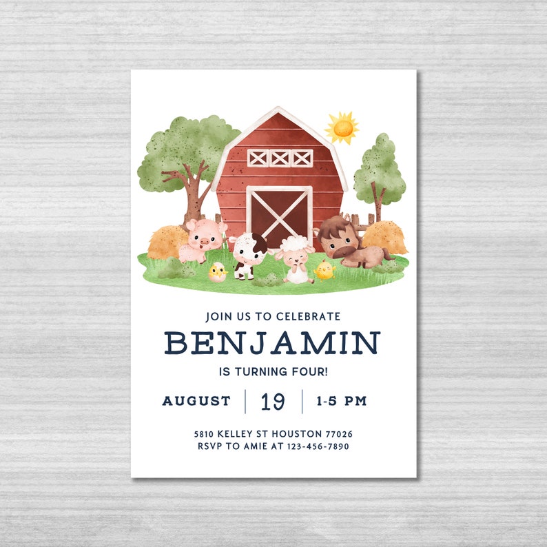 May include: A red barn with a white X on the door, surrounded by green grass and trees. There are farm animals in front of the barn, including a pig, a cow, a lamb, and a horse. The text on the invitation reads "Join us to celebrate Benjamin is turning four! August 19 1-5 PM 5810 Kelley St Houston 77026 RSVP to Amie at 123-456-7890".