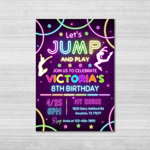 May include: Neon pink, green, blue, and yellow birthday invitation with the text "Let's Jump and Play" and "Victoria's 8th Birthday". The invitation includes the date, time, and location of the party.