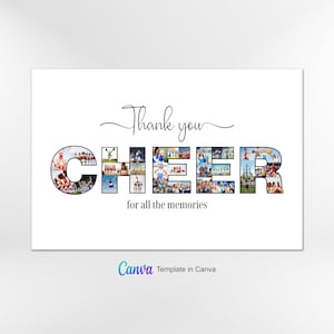 May include: A white background with the word "Thank you" written in cursive above the word "CHEER" in black letters. Each letter is made up of a collage of photos of cheerleaders. The text "for all the memories" is written below the word "CHEER".
