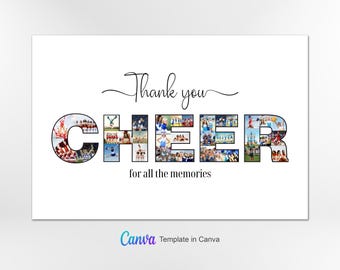 May include: A white background with the word "Thank you" written in cursive above the word "CHEER" in black letters. Each letter is made up of a collage of photos of cheerleaders. The text "for all the memories" is written below the word "CHEER".