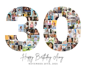 May include: A white background features a collage in the shape of the number 30, filled with various photos. Below, elegant script reads "Happy Birthday Amy" and "NOVEMBER 20TH, 2025".