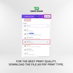 May include: A screenshot of a website showing a dropdown menu with different file types for downloading a digital design. The selected file type is "PDF Print" which is recommended for printing. The text "FOR THE BEST PRINT QUALITY, DOWNLOAD THE FILE AS PDF PRINT TYPE." is displayed below the menu.