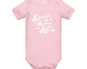 Baby onesie - Disrupt The System
