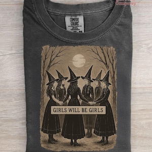 Halloween Girls Will Be Girls Witch Shirt PNG, Funny Halloween Witch PNG, Halloween Png, Witchy Vibes Png, Girls Witch Png, Spooky season