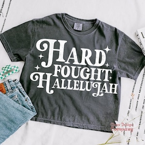 Christian PNG, Christian SVG, Retro Sublimation Design Download, Trendy Shirt Design, Hard Fought Hallelujah png, Bible Verse Svg Png