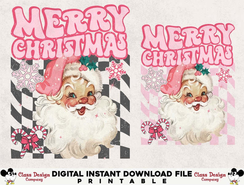 May include: A digital print featuring a vintage Santa Claus illustration with the text "MERRY CHRISTMAS" in pink bubble letters. The design includes snowflakes, candy canes, and a checkered background. The words "DIGITAL INSTANT DOWNLOAD FILE PRINTABLE" are also present.