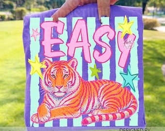 Easy Tiger PNG, Tiger PNG, Trending PNG, Preppy Tiger Png, Catch Phrase Png, Trendy Summer Easy Tiger Graphic, Girly Png, Hand Drawn Png