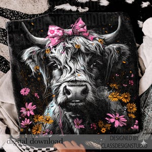 May include: Black and white illustration of a Highland cow with a pink bow and floral accents. The cow is surrounded by pink and yellow flowers. The words "digital download" are at the bottom of the image.