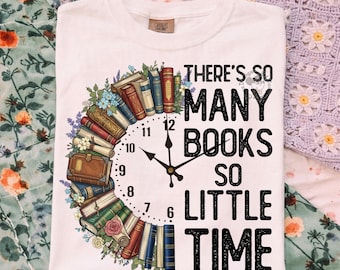 So Many Books So Little Time Png, Sublimation Design, Bookish Png, Book Lover Png, Retro Png, T-Shirt Design, Digital Download Png, DTF