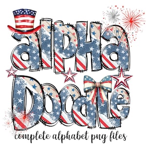 4Th of July Doodle Alphabet, Patriotic USA Flag Doodle Letters PNG, 4th of July Sublimation Alphabet,American Font, USA Coquette Bow Clipart