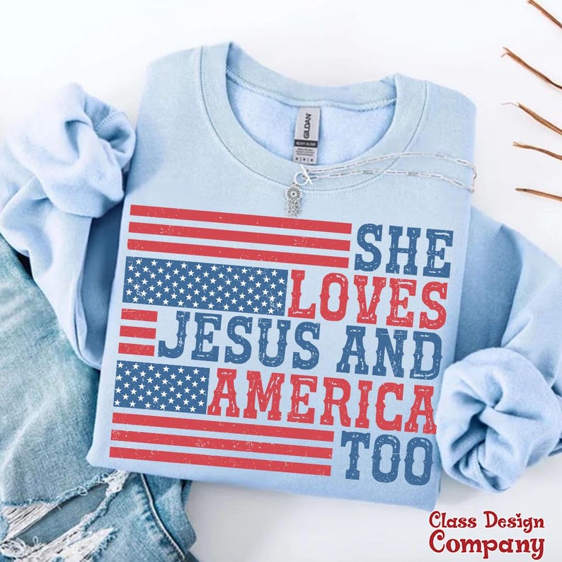 She Loves Jesus And America Too PNG, Christian 4th of July Png, Retro America Png, Fourth of July Jesus Independence Day, Png Sublimation