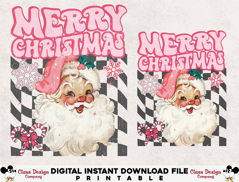 May include: A vintage-style digital print featuring Santa Claus wearing a pink hat, with the words "MERRY CHRISTMAS" in pink. The design includes snowflakes, candy canes, and a checkered background. The text "DIGITAL INSTANT DOWNLOAD FILE PRINTABLE" is also present.