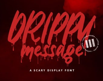 Drippy Message Font, Horror Font, Cricut Font, Halloween Font, Modern Font, Sporty Font, Cursive Font, Procreate Font, Monoline Font