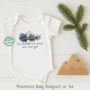 The Mountains Are Calling, Mountain Baby Shirt,  Unisex Baby Outdoor Gift