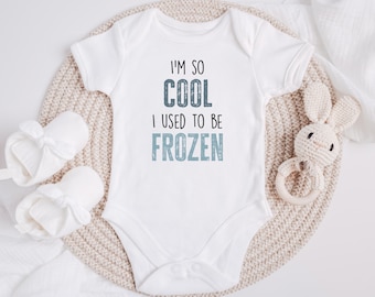 IVF Onesie®,  Frozen Embryo, I'm So Cool I Used To Be Frozen, Miracle Baby Onesie®, Rainbow Baby Onesie®, Infertility, Baby Shower Gift