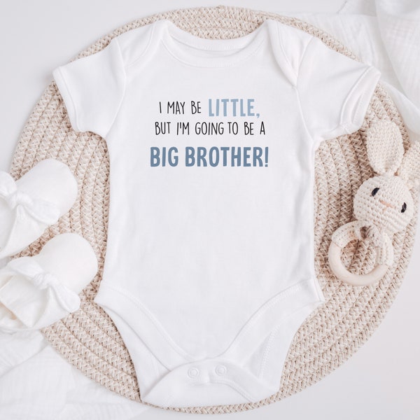 Big Brother Onesie®,  I May Be Little, Big Brother Tee, Pregnancy Announcement Onesie®, Sibling Onesie®