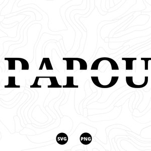 Papoea SVG, Vaderdag SVG, Familie SVG, Download svg, png, scanncut, cricut