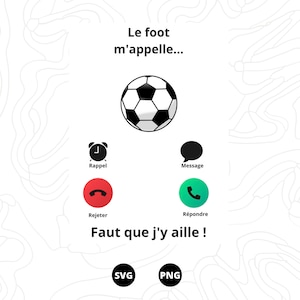 Le foot m'appelle SVG, Téléphone SVG, fichiers SVG, Téléchargement, png, numérique svg