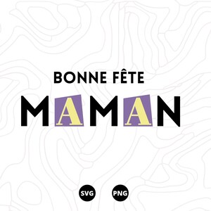 fête des mère SVG, Maman SVG, Famille SVG, Téléchargement svg, png, scanncut, cricut