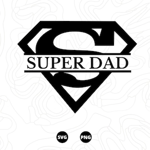 Super Dad SVG, Vatertag SVG, Familie SVG, Download SVG, PNG, Scanncut, Cricut