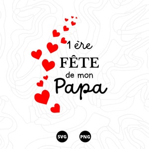 Papa SVG, Vatertag SVG, 1. Tag meines Vaters, Familie SVG, Download SVG, PNG, Scanncut, Cricut