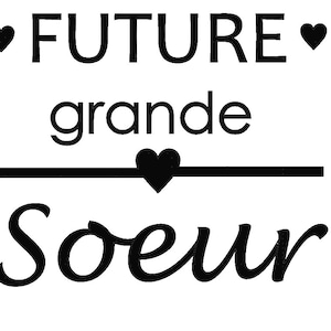 Futur grande Soeur SVG, Soeur SVG, Famille SVG, Téléchargement svg, png, scanncut, cricut
