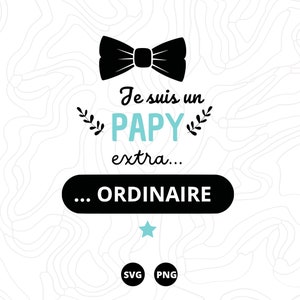 Papi SVG, Fête des grand père SVG, Famille SVG, Téléchargement svg, png, scanncut, cricut