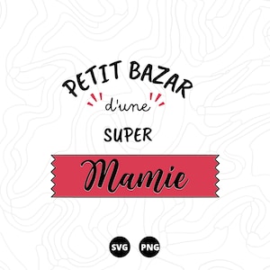 Mamie SVG, Fête des grand mère SVG, Famille SVG, Téléchargement svg, png, scanncut, cricut