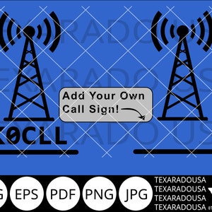 Amateur Radio Tower, Ham Radio SVG download digital file for personalized call sign for stickers, laser, die cut, shirts and much more