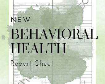 The Behavioral Health Report Sheet