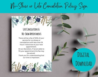 Minimalist Late Cancelation Notice Attractive No-Show Policy Digital Download Printable Policy Sign Display 24 Hour Cancelation Notice Form