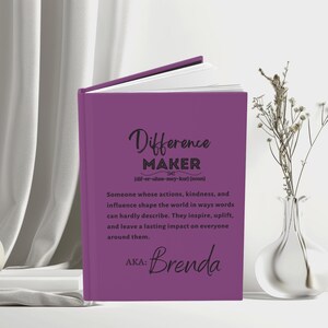 Diario Difference Maker con nome personalizzato, regalo di definizione per collega, regalo di apprezzamento per mentore, regalo di compleanno di Natale personalizzato per capo
