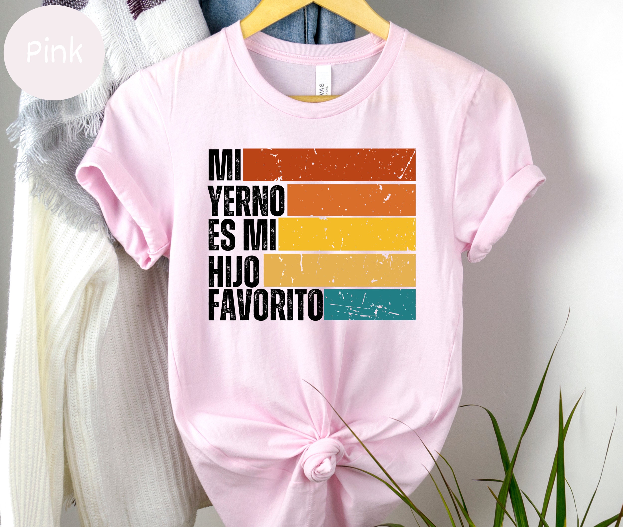 Funny Son in Law Shirt Yerno Spanish Gift for Mother and Father, Funny