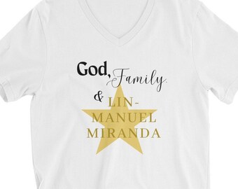 God, Family, Lin-Manuel Miranda V-Neck T-Shirt, Broadway Musical Fan