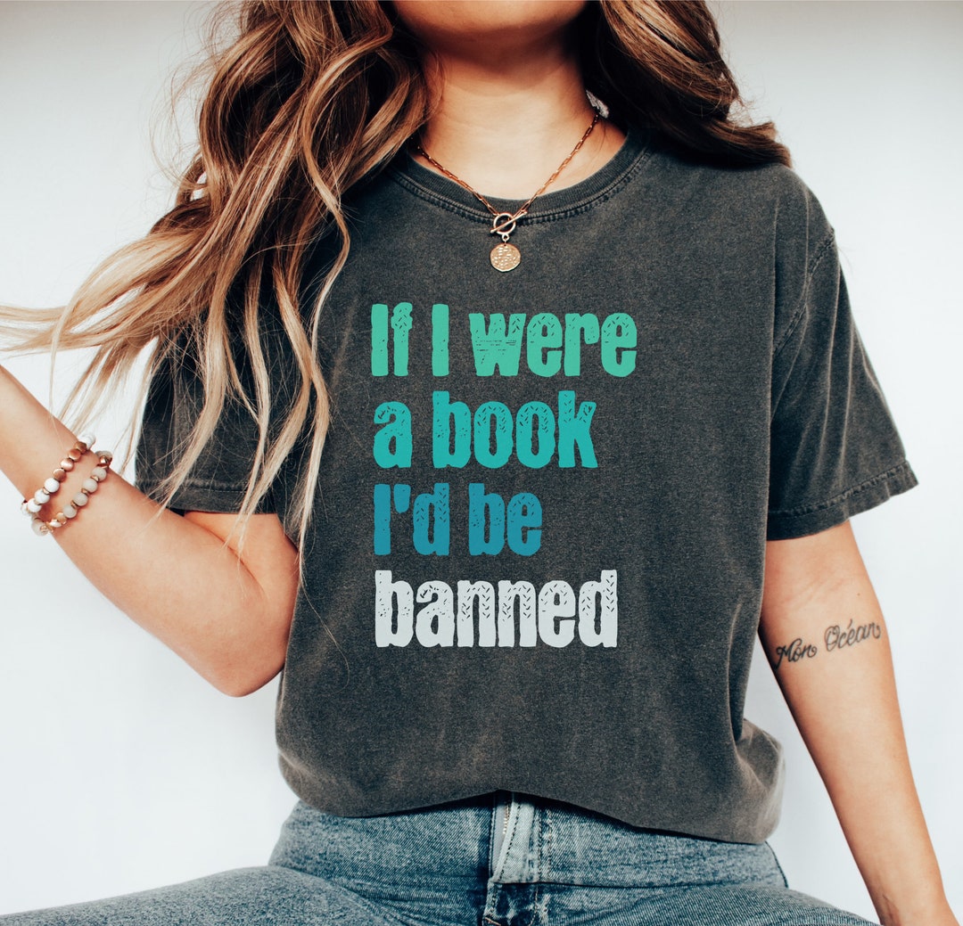 Read Banned Books, Reading Shirts, Bookworm Gift, Book Lover, Banned ...