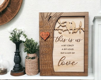 Personalized "This Is Us" Laser Cut Sign - Anniversary Gift