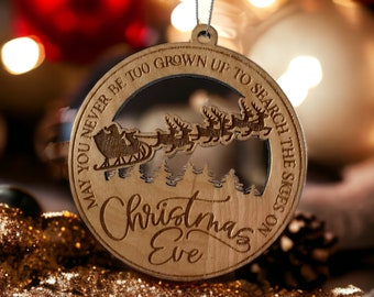 Christmas Eve Sky Wood Ornament - "May you never be too grown up to search the skies" - Santa and Reindeer