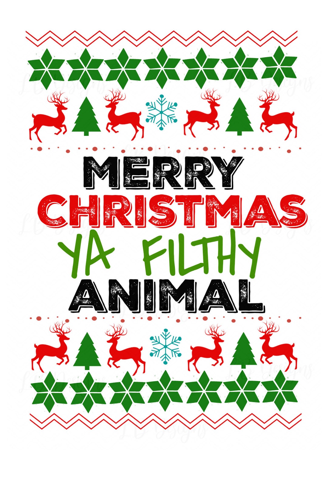 Merry Christmas Ya Filthy 