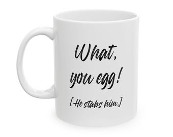 English Teacher Gift, Funny Shakespeare Quote, Shakespeare Coffee Cup, Theater Geek,Thespian ,Funny Drama Shakespeare, Shakespeare Design