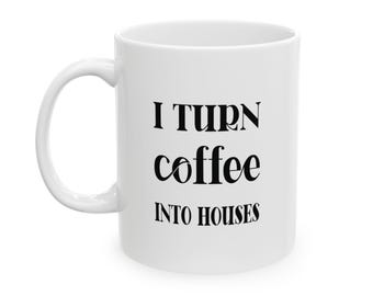 Gift for Construction , Contractor Mug Builder , Builder Cup, Construction Management Gift, Gift Woodworker,  Fixer Upper, Engineering Mug