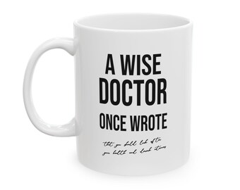 Gift For Doctors, Personalized Mug, Doctor Gift, Fun Gift for My Doctor, Coffee Cup for a Doctor, New Job Doctor Gift, Physician Gift
