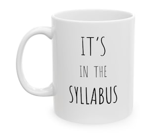 Funny Professor Mug, Professor Coffee Cup, Teacher Mug, Funny Teacher Gift, College Professor Mug, Funny Professor Cup for Tea.