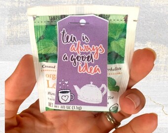 Printable, instant download Gift tag- pioneer, elder, servant gifts. JW. “Tea is always a good idea.” Tea bag decoration.
