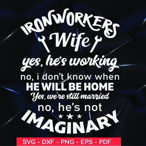 Ironworker Wife SVG: Welding T-Shirt Design - Iron Working Industry