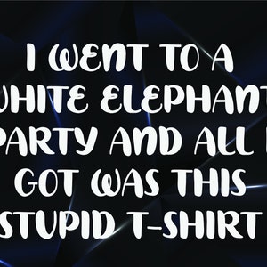 Diseño divertido de camiseta de fiesta de elefante blanco, regalo tonto (SVG, PNG, PDF)