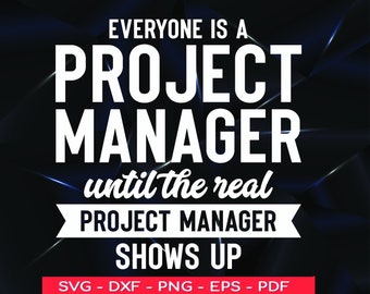Project Manager SVG Design: Coworker Gift (Digital Files)