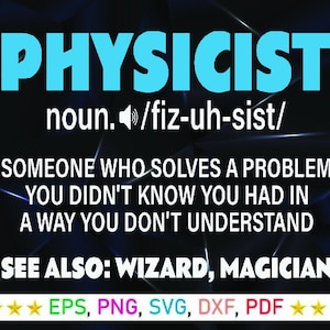 Physiker Definition, Wissenschaftler Physik, svg Lustige Physik Wissenschaft Nerd Geschenk T-Shirt svg png dxf eps