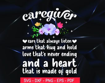 Caregiver Appreciation SVG: Heart of Gold Quote (Digital Files)