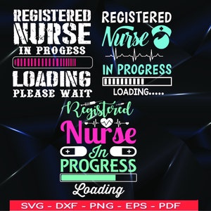 May include: A graphic design with the text "Registered Nurse" in a progress bar with the text "Loading... Please Wait".
